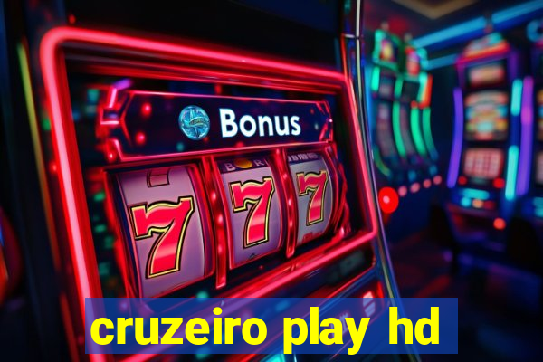 cruzeiro play hd